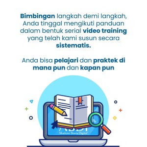 Bimbingan Bisnis Online secara sistematis Akademi Bisnis Digital&nbsp;ABDi