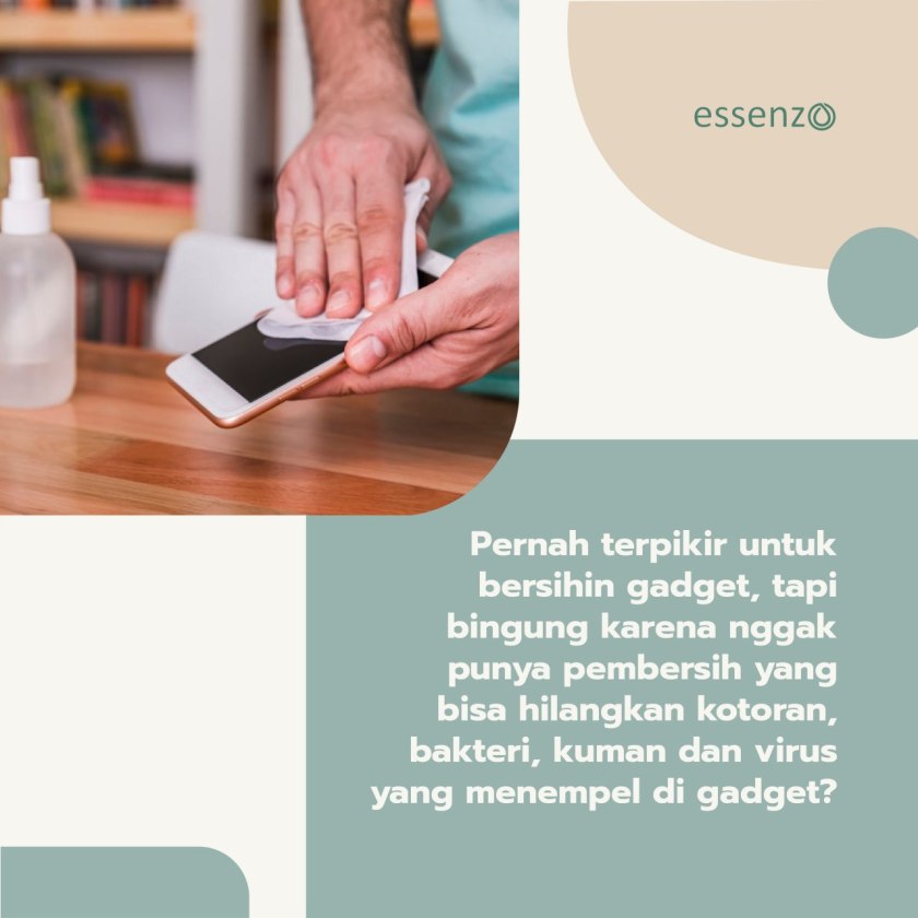 Cara Membersihkan gadget agar Terbebas dari Virus Corona