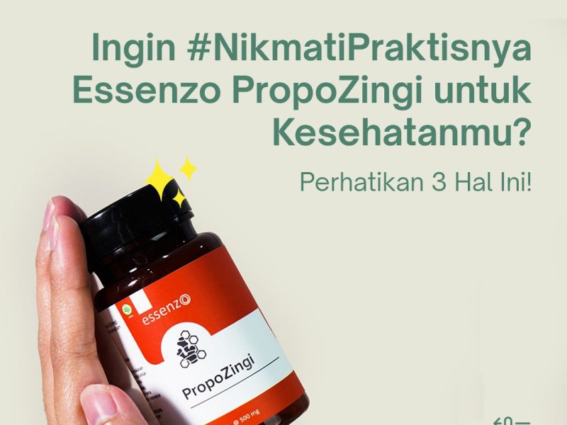Essenzo PropoZingi Membantu memelihara kesehatan tubuh anda dan keluarga disaat pandemi